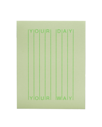Your Day, Your Way